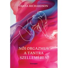 Női orgazmus a tantra szellemében   -  Londoni Készleten